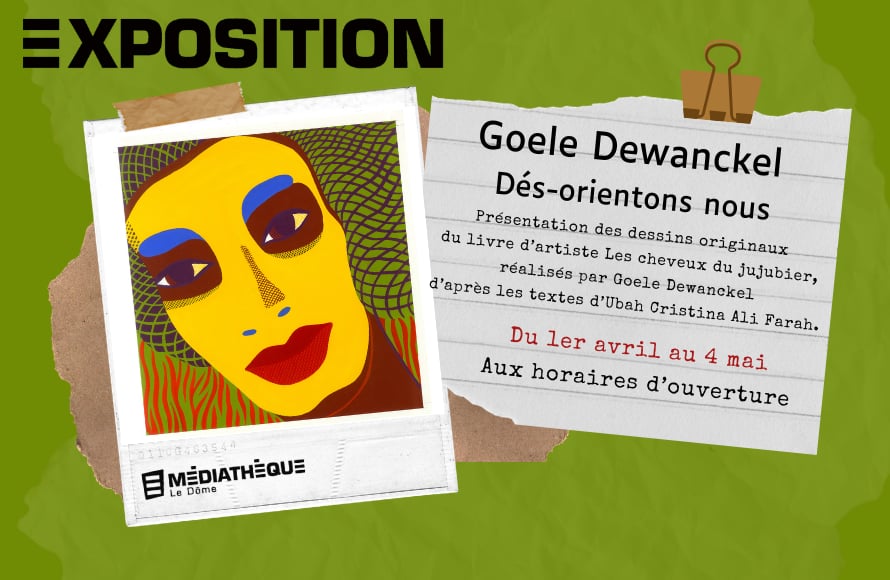 Médiathèque Le Dôme : Exposition