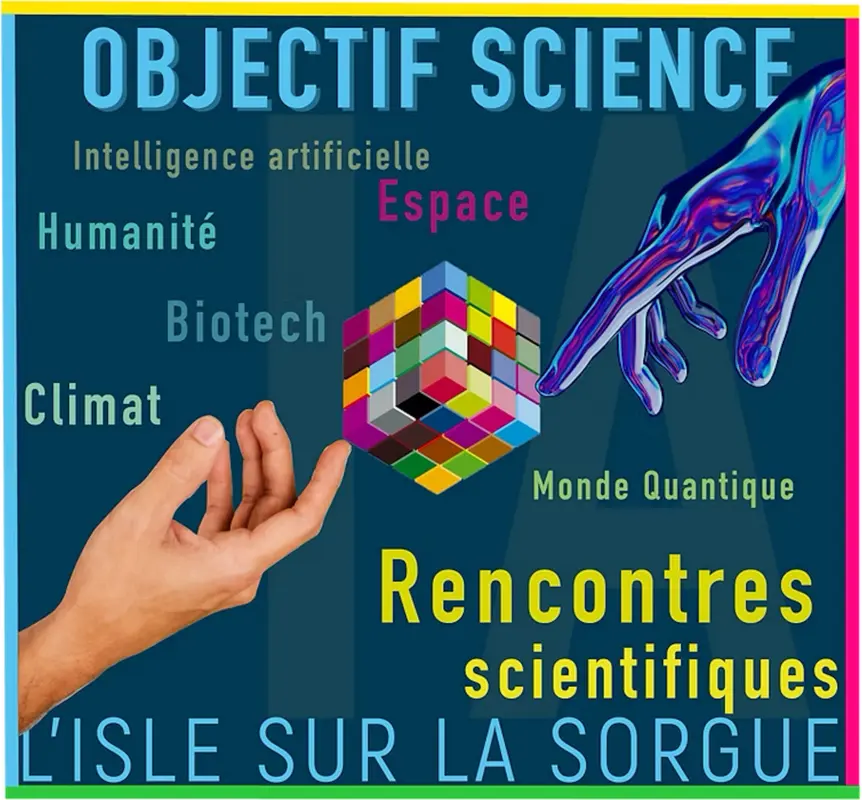 Les Rencontres scientifiques de L'Isle : "Quel avenir pour l'humanité ?"