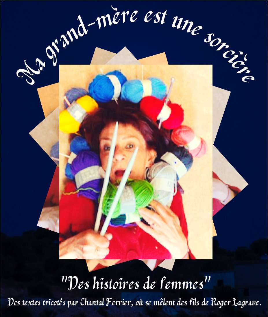 MA GRAND-MÈRE EST UNE SORCIÈRE