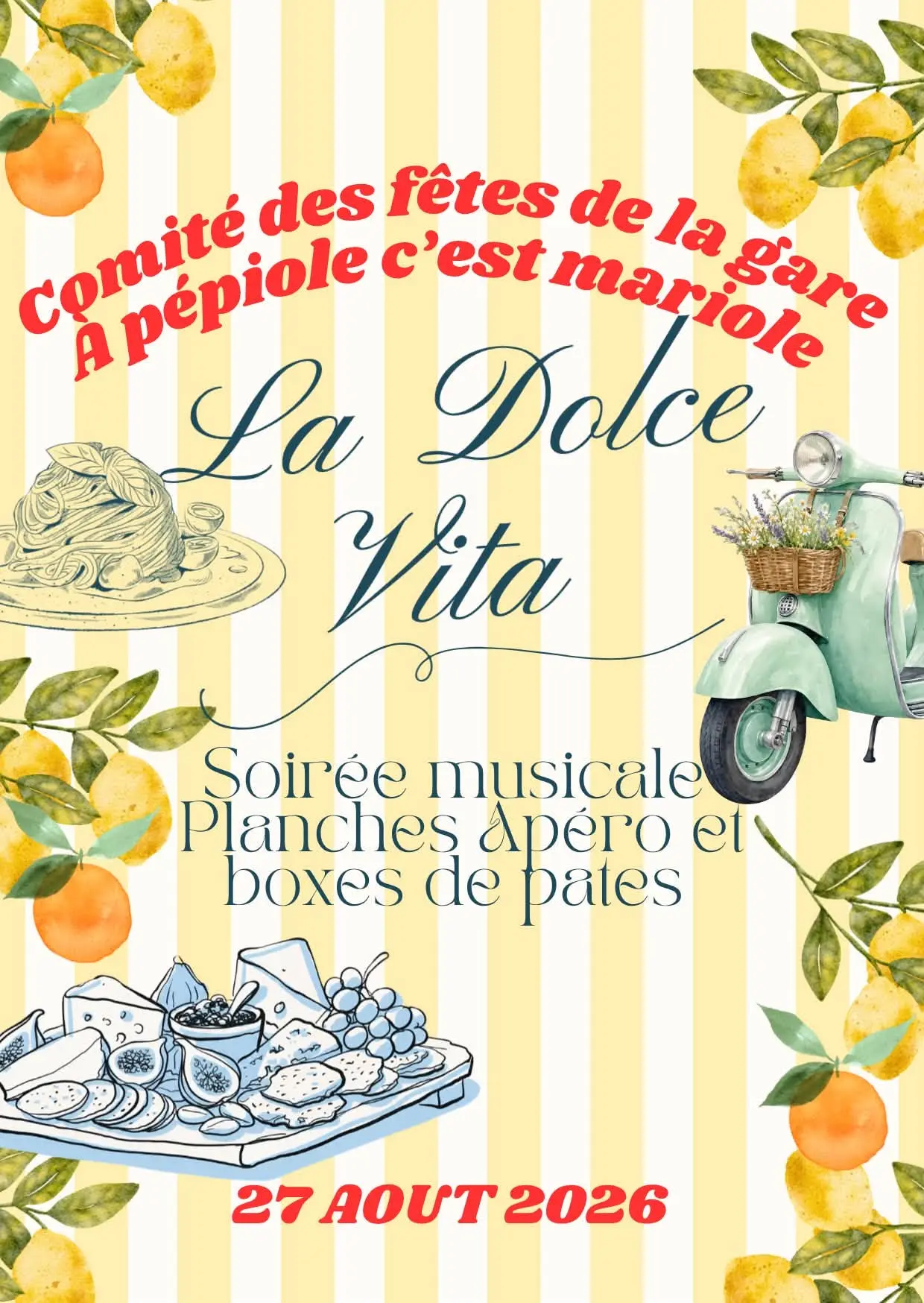 La Dolce Vita - Comité des Fêtes de la Gare