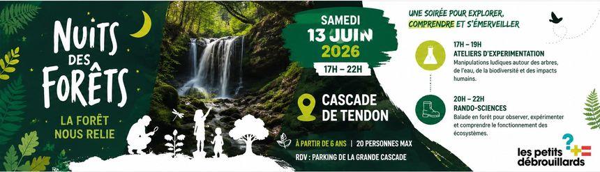 Nuits des forêts à la cascade de Tendon