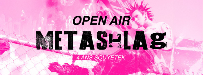 METASHLAG : 4 ANS SOUYETEK