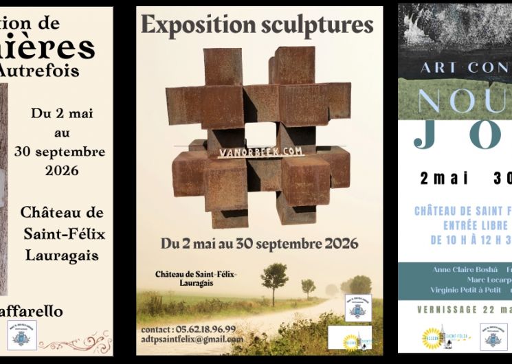 EXPOSITIONS AU CHATEAU DE SAINT-FELIX