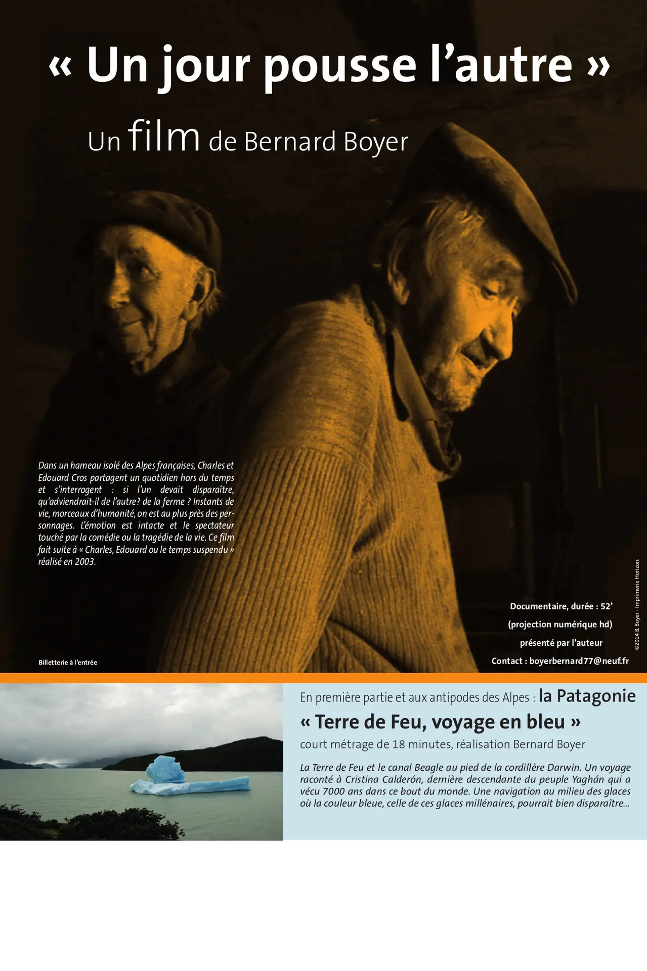 Film de Bernard Boyer "Un jour pousse l'autre"