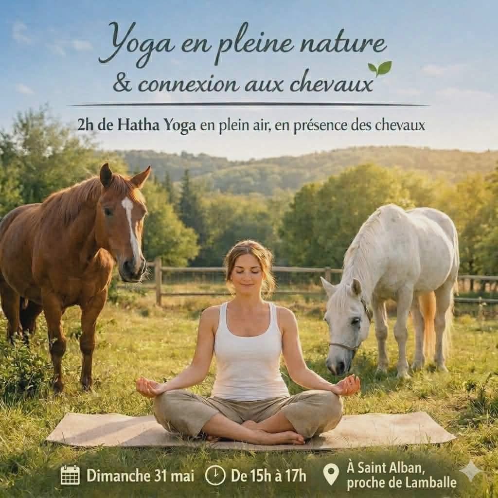 Yoga en pleine nature & connexion aux chevaux