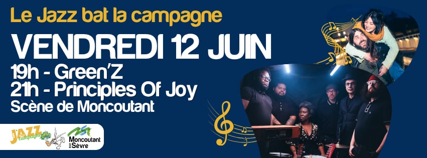 Le Jazz Bat la Campagne - Green'z et Principles of joy