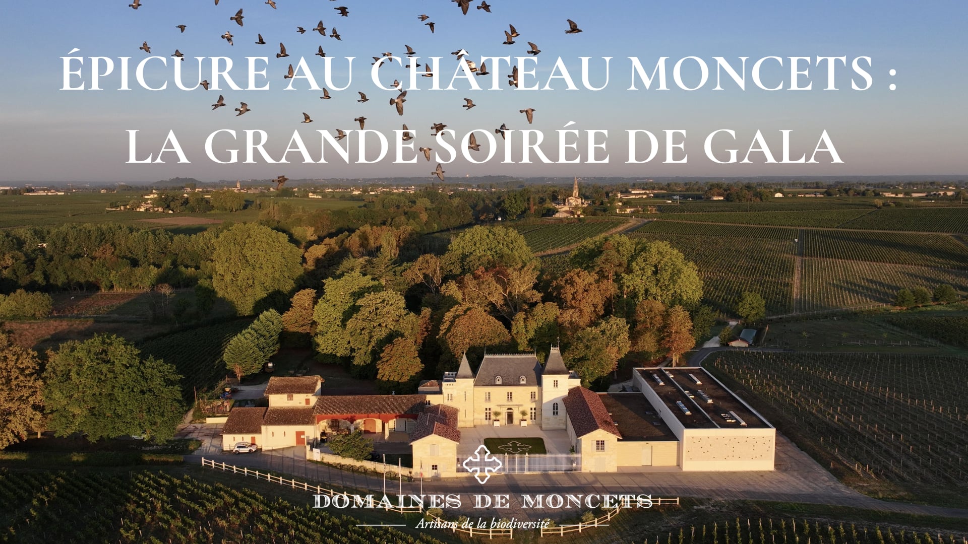 Épicure au Château Moncets : La grande soirée de gala