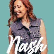 Nash - Nouveau Spectacle - Tournée