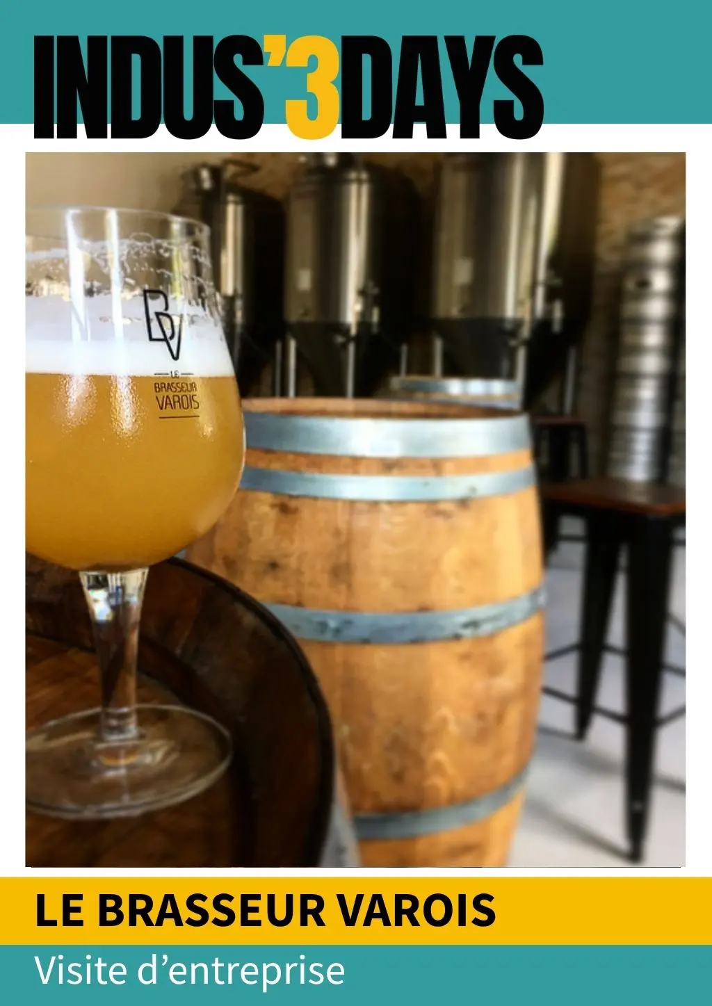 Visite de la brasserie Le Brasseur Varois | Indus'3 Days