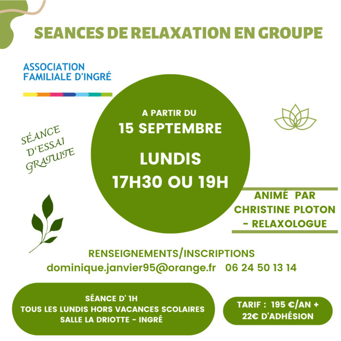 Relaxation hebdomadaire à Ingré