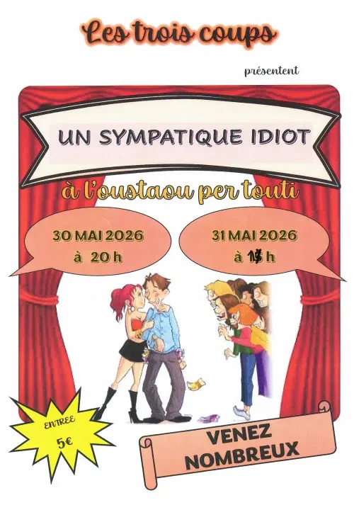 Pièce de théâtre : Un sympathique idiot (tout public)