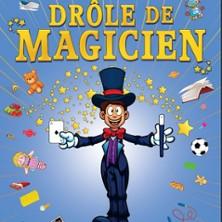 Drôle de magicien - Comédie le Mans