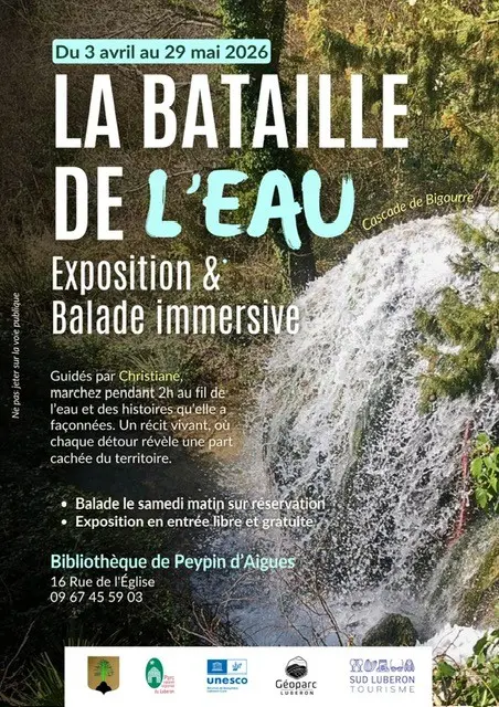 LA BATAILLE DE L'EAU : Exposition et balade immersive à Peypin d'Aigues