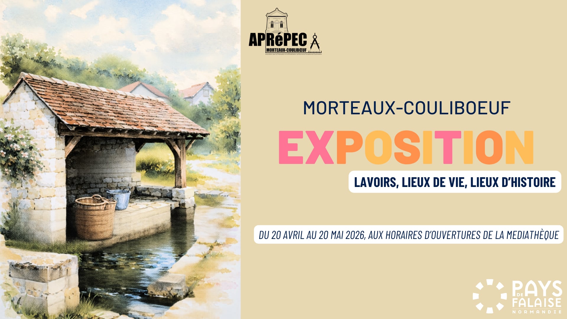 Exposition : "Lavoirs, lieux de vie, lieux d'histoire" par l'Aprépec