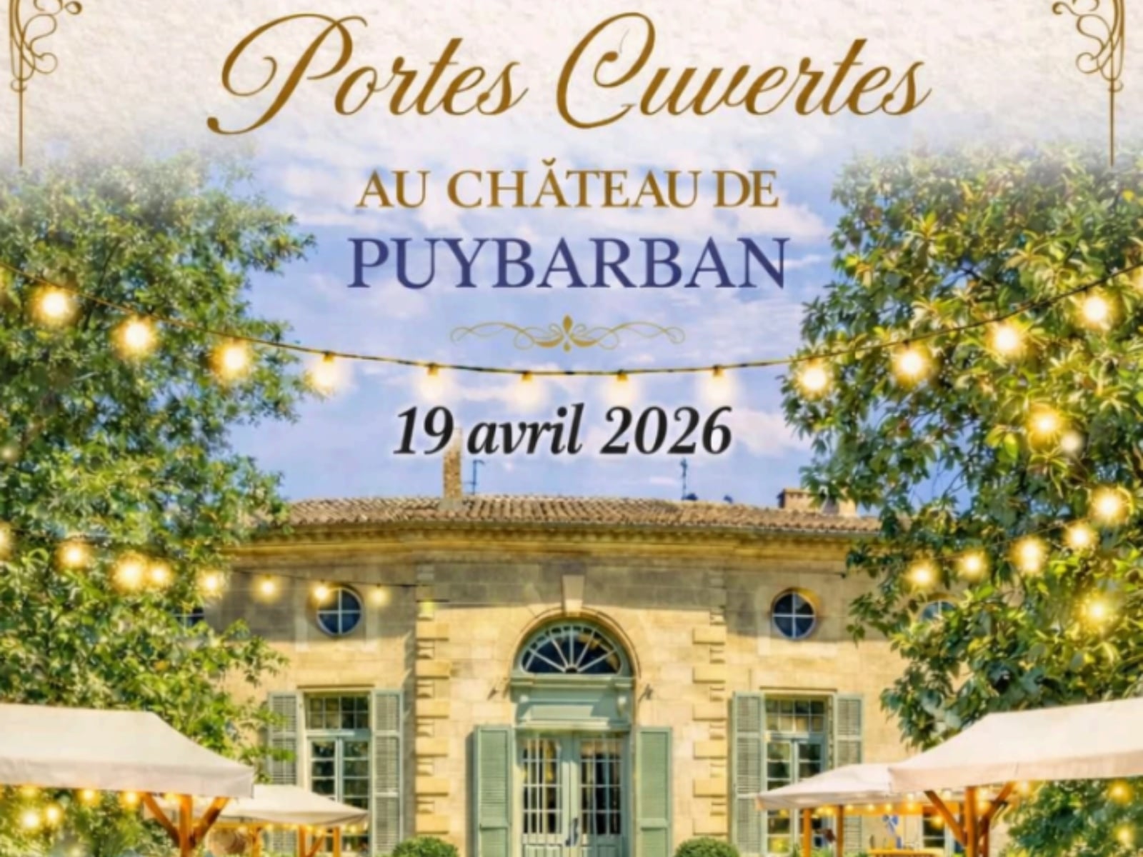 Portes ouvertes au château de Puybarban