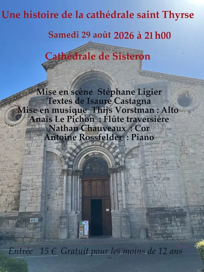 Spectacle : une histoire de la Cathédrale Saint Thyrse