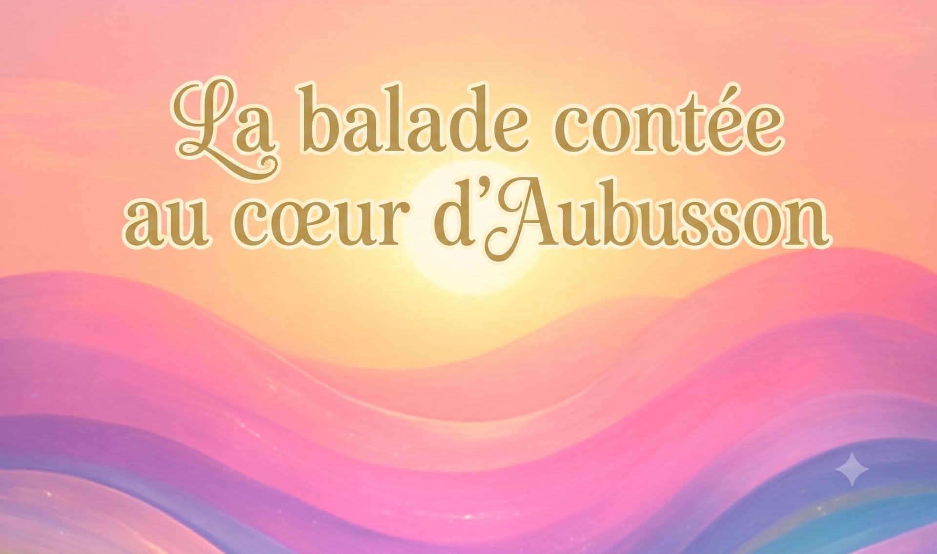 16 août - Inter Spinas Floret : La balade contée au cœur d’Aubusson
