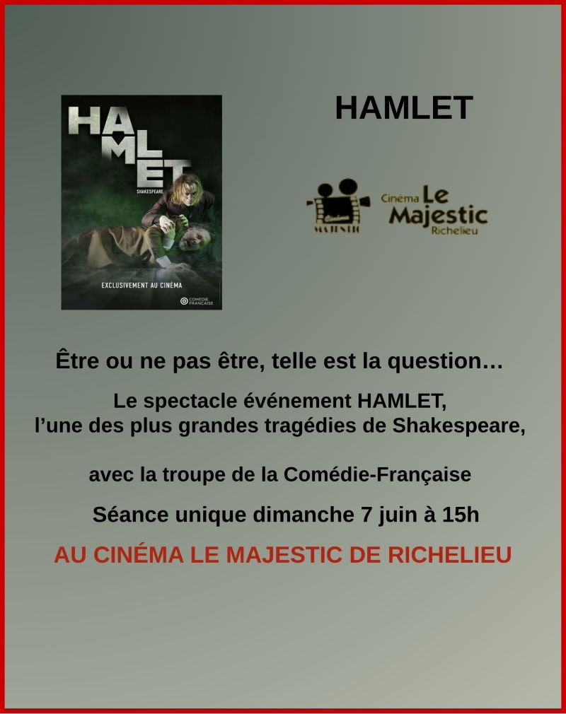 HAMLET Théâtre au cinéma de Richelieu avec la Comédie Française