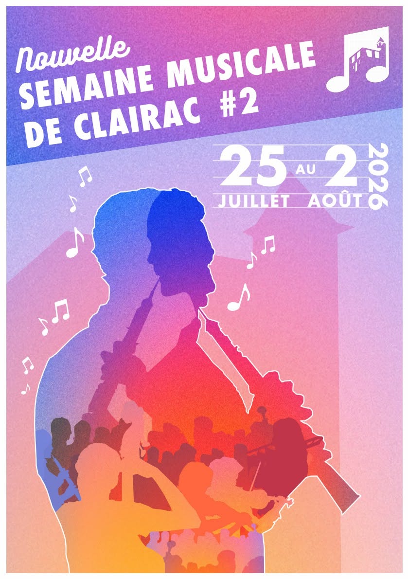 Nouvelle semaine musicale de Clairac - Tonneins