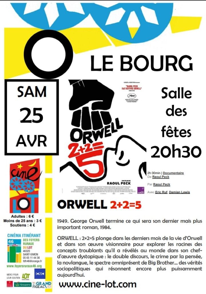 Ciné-Lot à Le Bourg  : "Orwell 2+2=5"