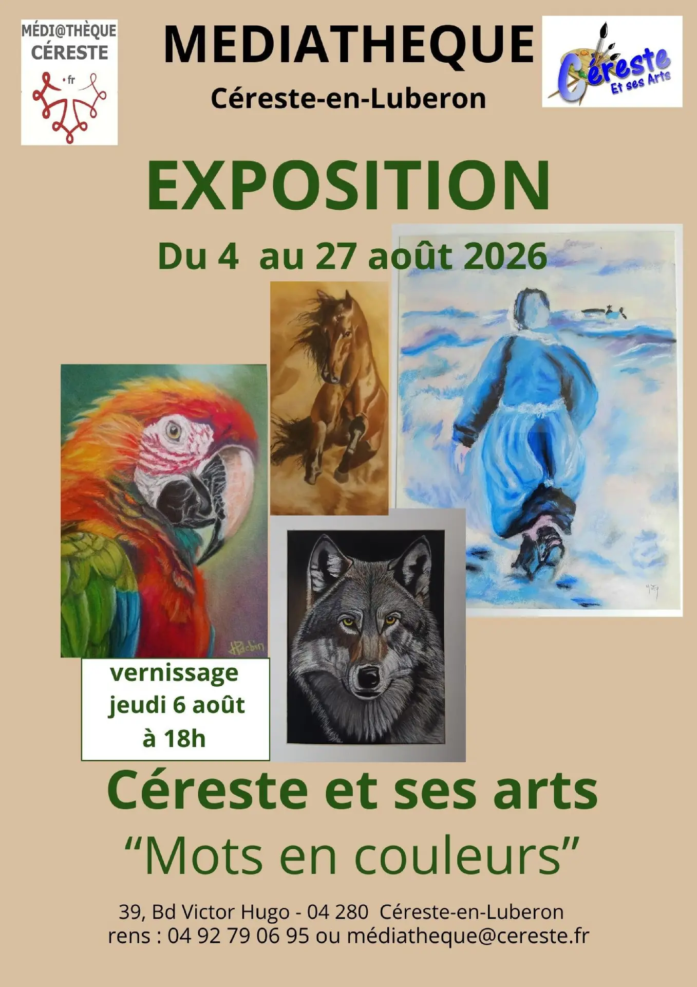 Exposition Céreste et ses Arts"